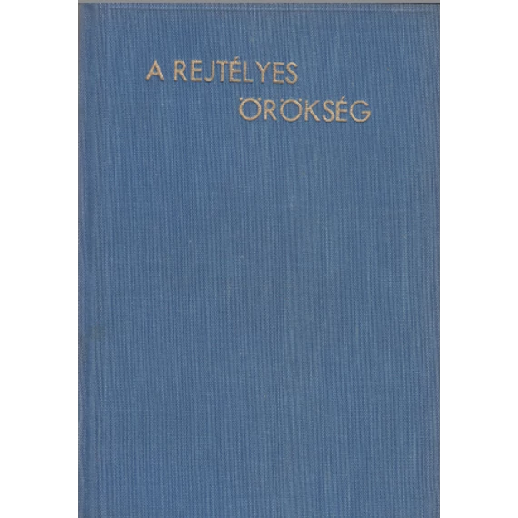 A rejtélyes örökség