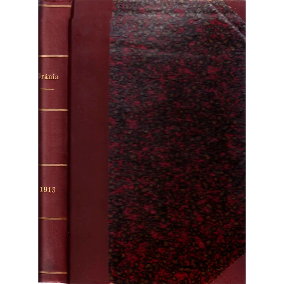 Uránia népszerű tudományos folyóirat XIV. évfolyam 1913