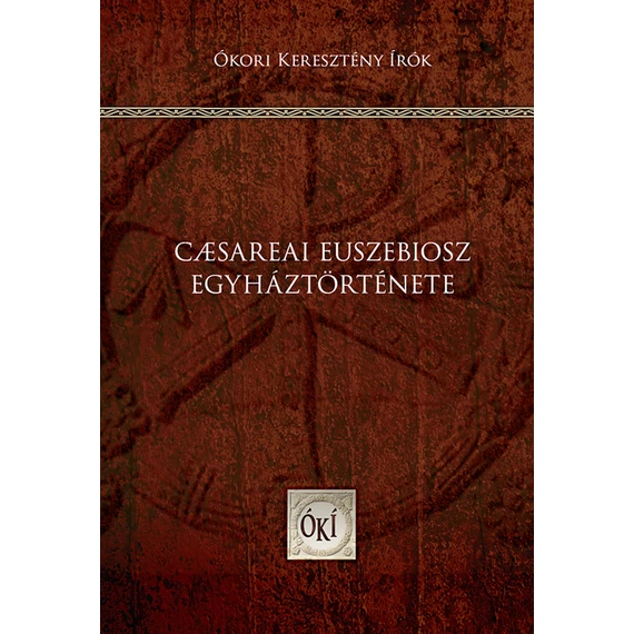 Caesareai Euszebiosz egyháztörténete