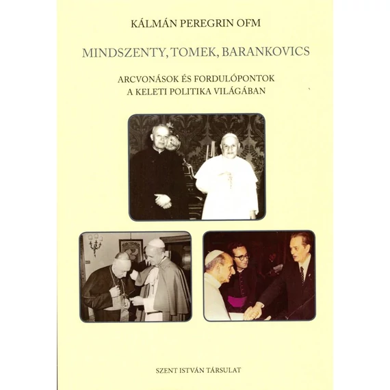 Mindszenty, Tomek, Barankovics