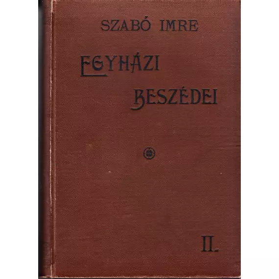 Szabó Imre egyházi beszédei/II. kötet