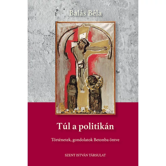 Túl a politikán