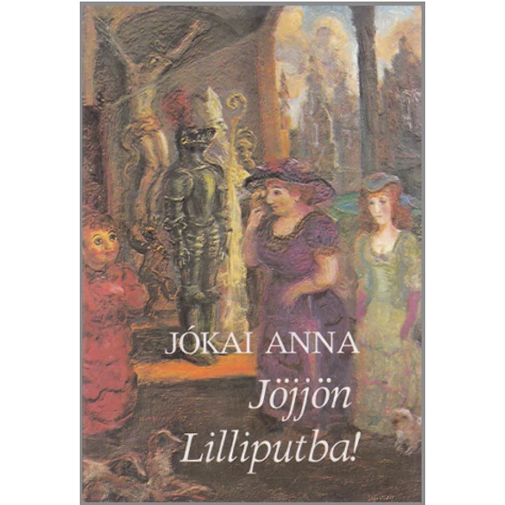 Jöjjön Lilliputba!