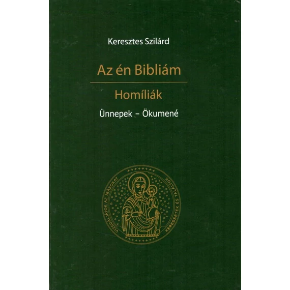 Az én Bibliám / Ünnepek - Ökumené