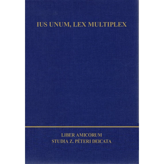 Ius unum, lex multiplex