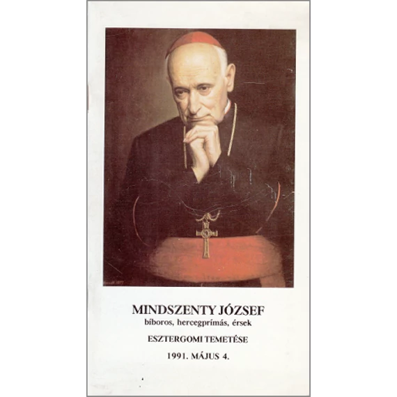 Mindszenty József bíboros, hercegprímás, érsek esztergomi temetése