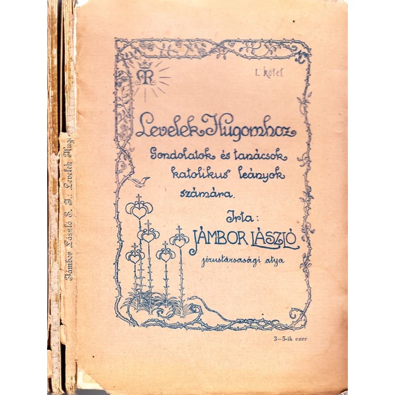 Levelek Hugomhoz I. kötet