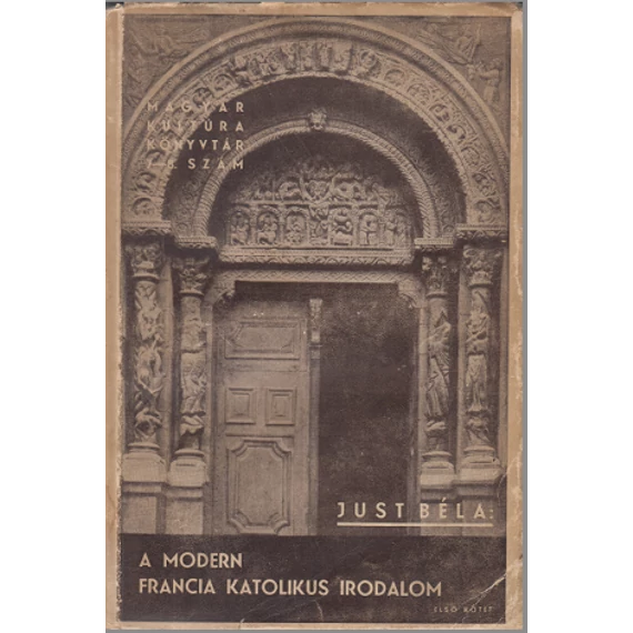 A modern francia katolikus irodalom I. kötet