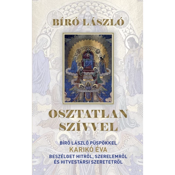 Osztatlan szívvel
