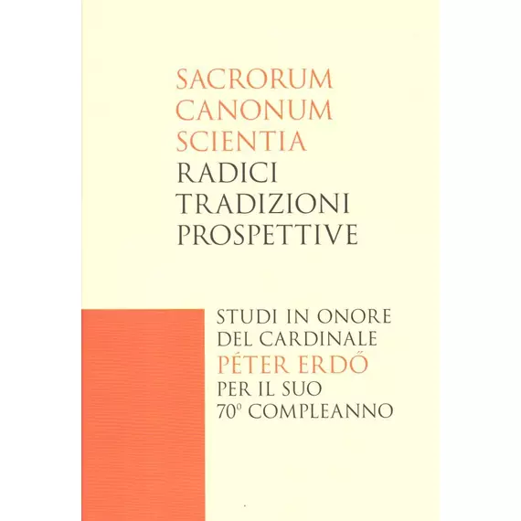 Sacrorum canonum scientia: radici, tradizioni, prospettive