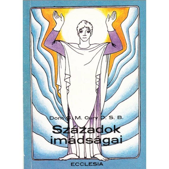 Századok imádságai