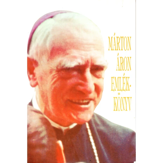 Márton Áron emlékkönyv