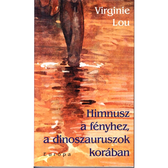 Himnusz a fényhez, a dinoszauruszok korában