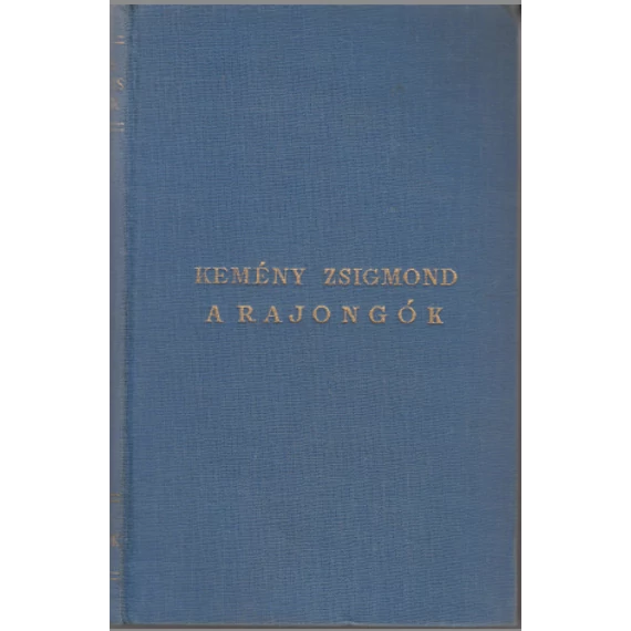A rajongók I-II.