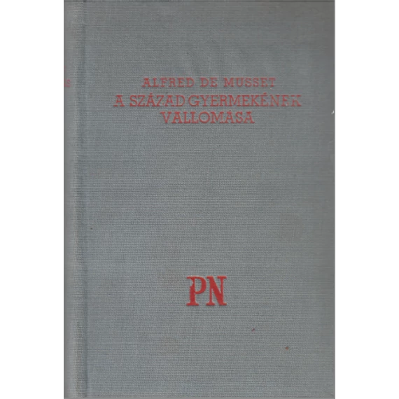 A század gyermekének vallomása