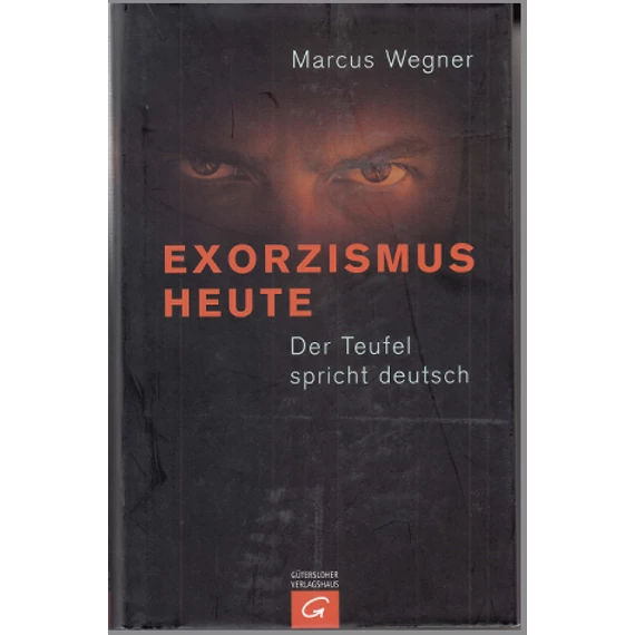 Exorzismus heute