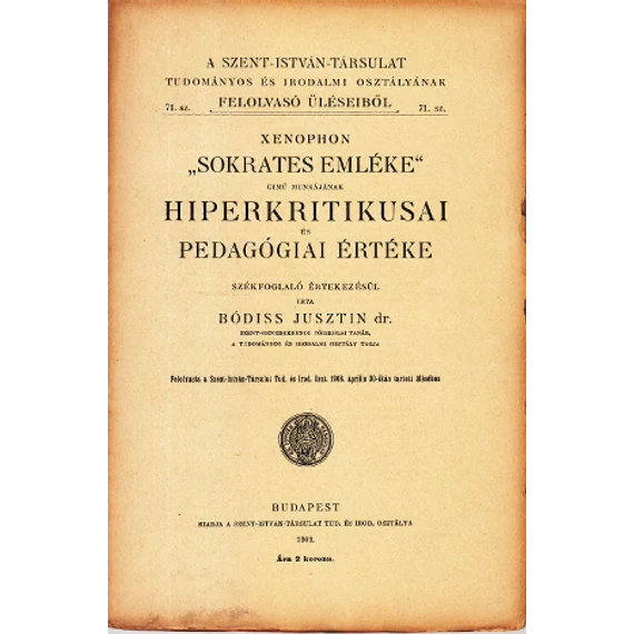 Xenophon "Sokrates emléke" c. munkájának hiperkritikusai és pedagógiai értéke