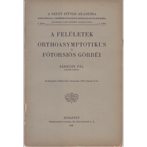 A felületek orthoasymptotikus és főtorsiós görbéi