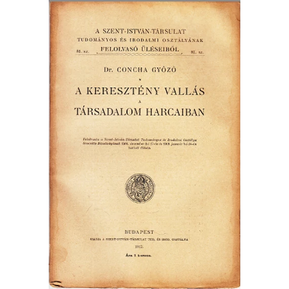 A keresztény vallás a társadalom harcaiban