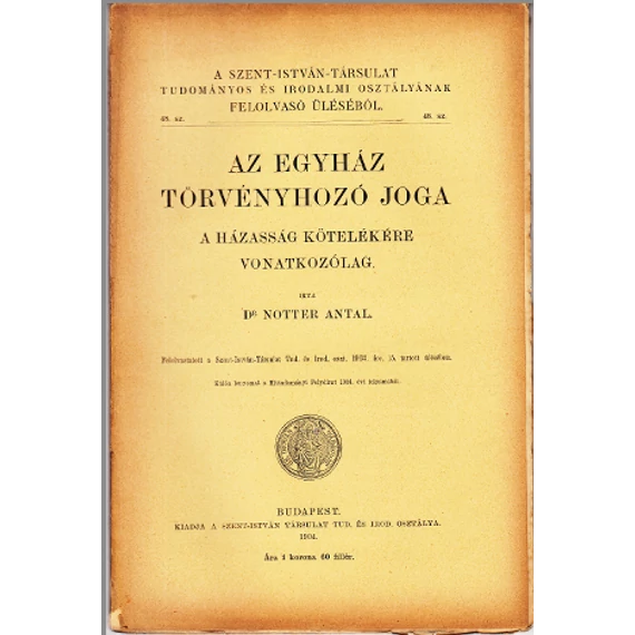 Az egyház törvényhozó joga a házasság kötelékére vonatkozólag
