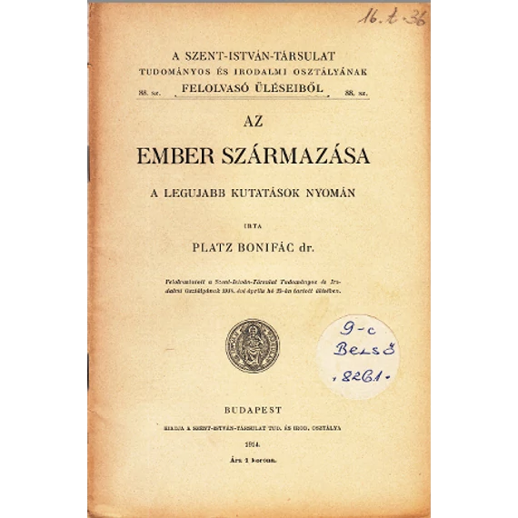 Az ember származása a legujabb kutatások nyomán
