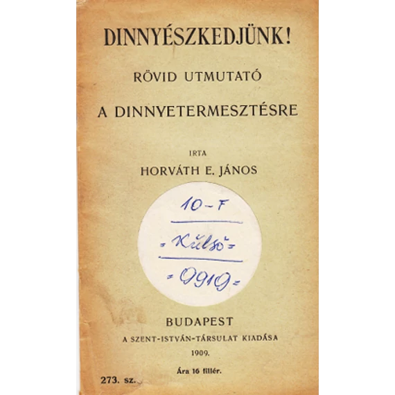 Dinnyészkedjünk!
