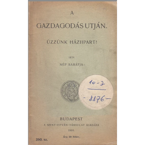 A gazdagodás utján.