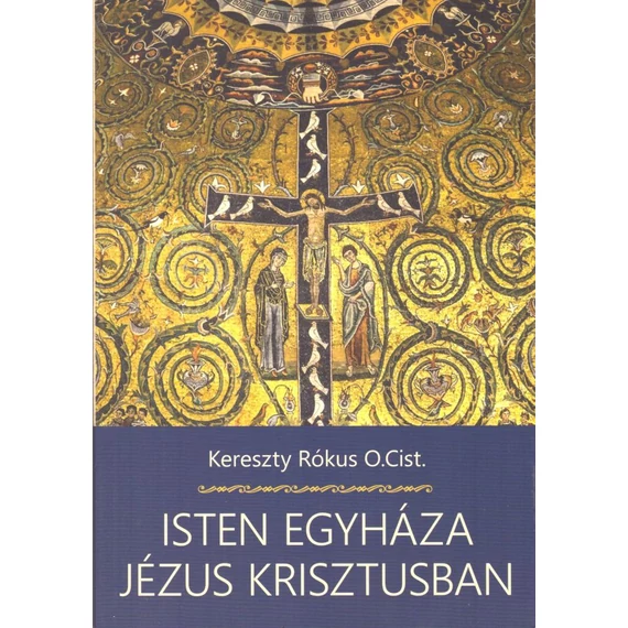 Isten Egyháza Jézus Krisztusban