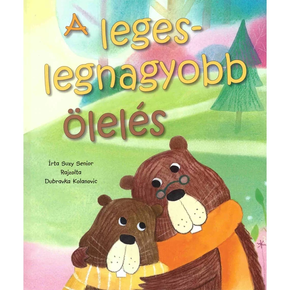 A legeslegnagyobb ölelés