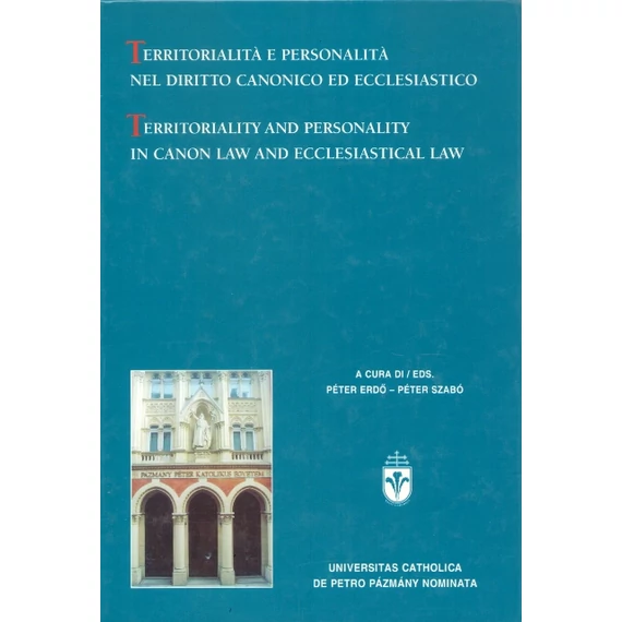 Territorialitá e personalitá nel dritto canonico ed ecclesiastico