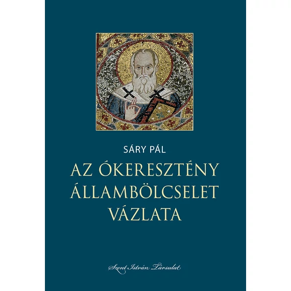 Az ókeresztény állambölcselet vázlata