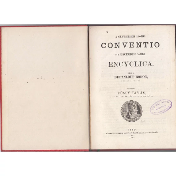 A september 15-diki Conventio és a december 8-diki Encyklica