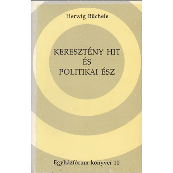 Keresztény hit és politikai ész