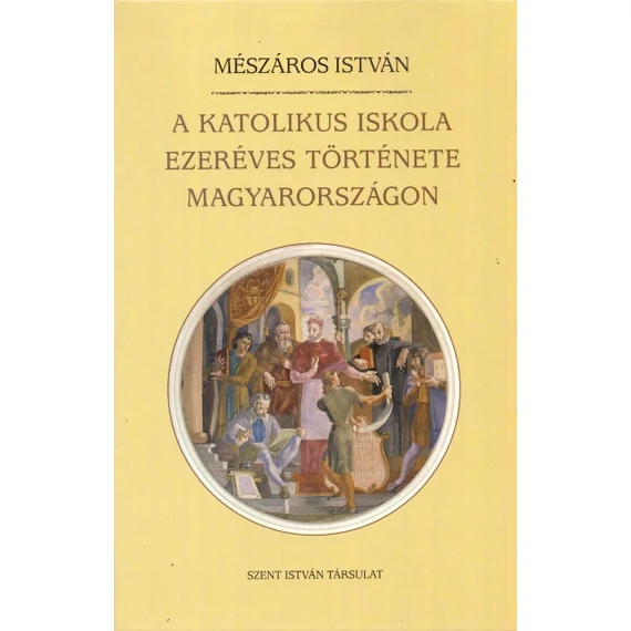 A katolikus iskola ezeréves története Magyarországon