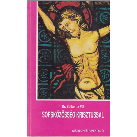 Sorsközösség Krisztussal