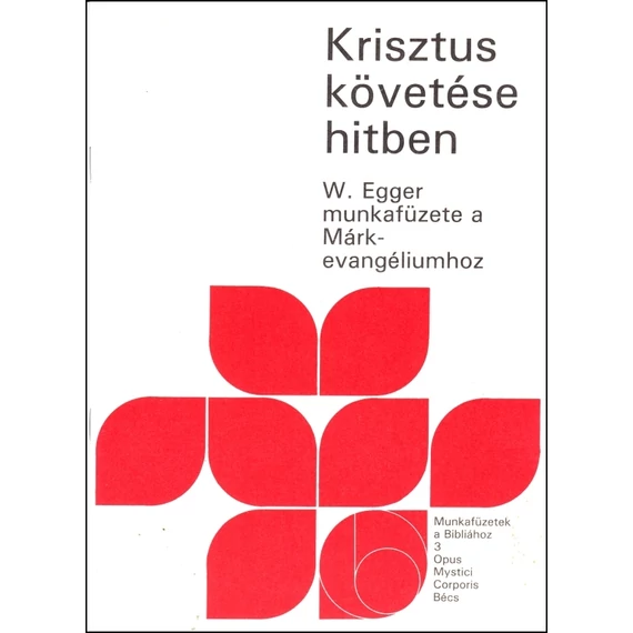 Krisztus követése hitben