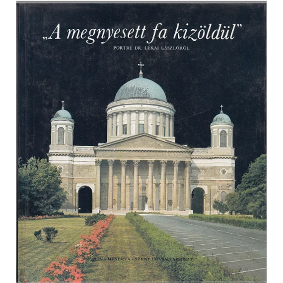 A megnyesett fa kizöldül