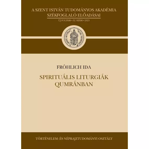 Spirituális liturgiák Qumránban