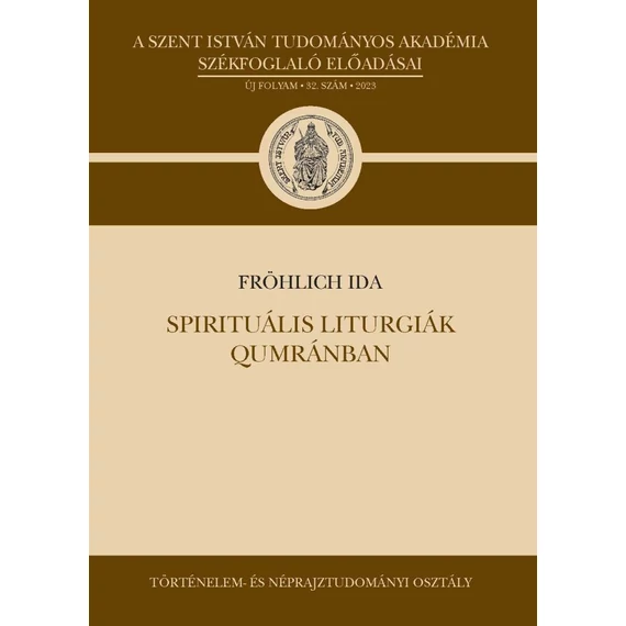 Spirituális liturgiák Qumránban