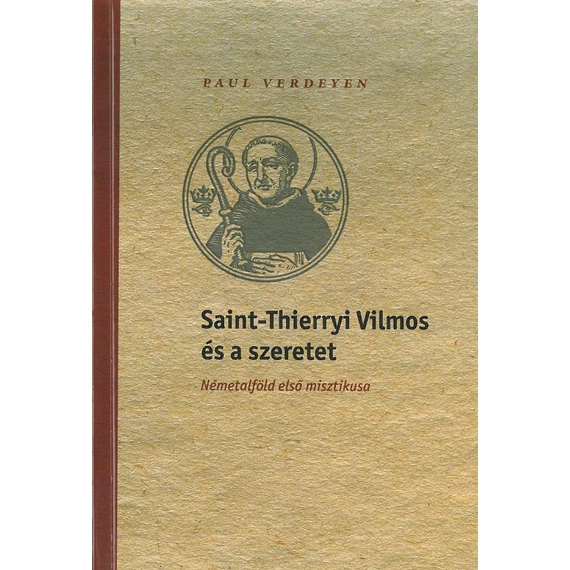 Saint-Thierryi Vilmos és a szeretet