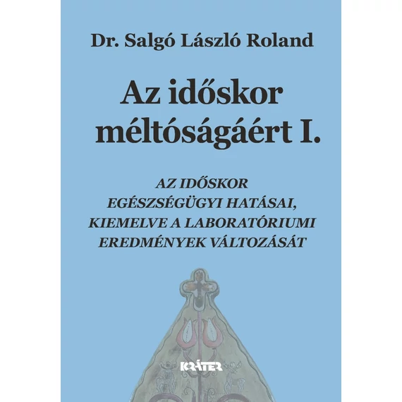 Az időskor méltóságáért I-II.