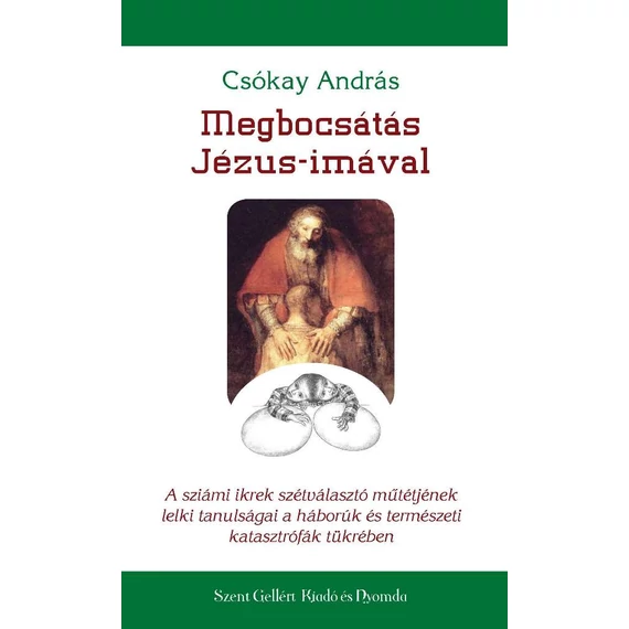 Megbocsátás Jézus-imával