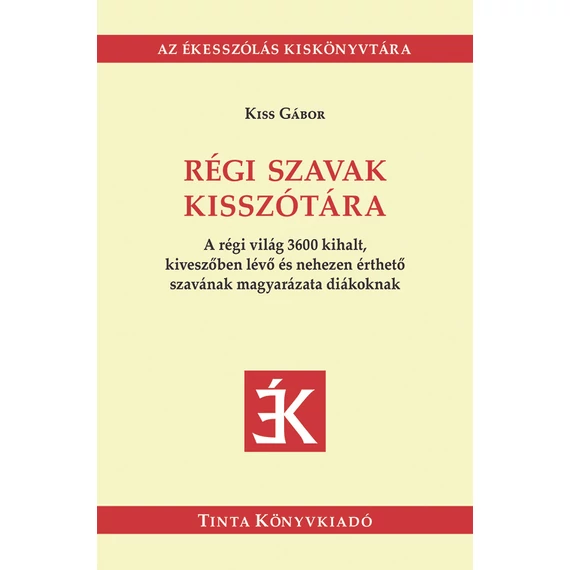 Régi szavak kisszótára