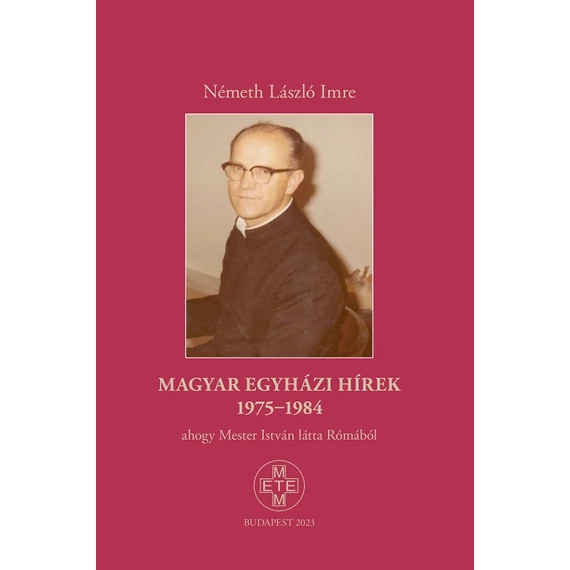 Magyar egyházi hírek 1975-1984