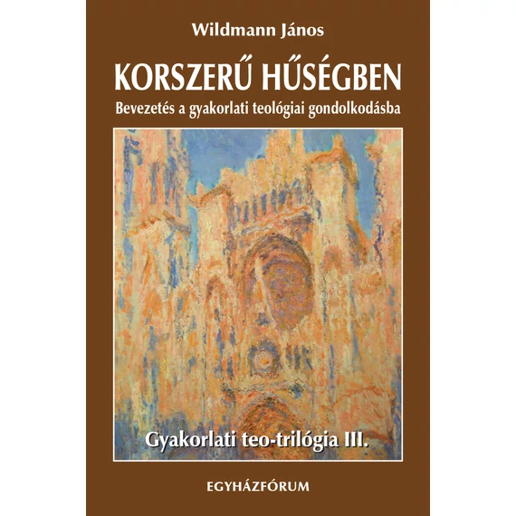 Korszerű hűségben