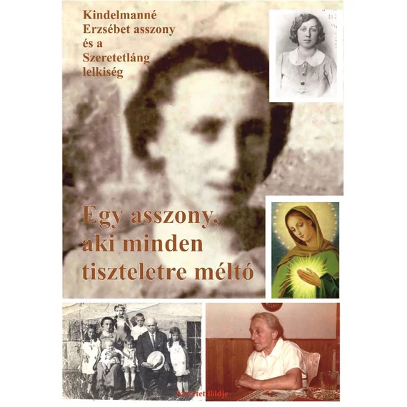 Egy asszony, aki minden tiszteletre méltó