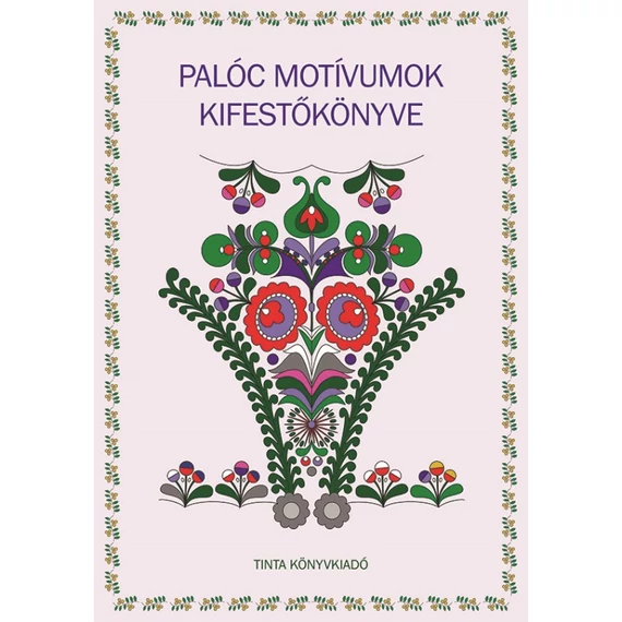 Palóc motívumok kifestőkönyve