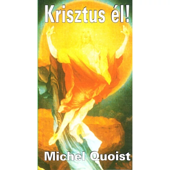 Krisztus él!