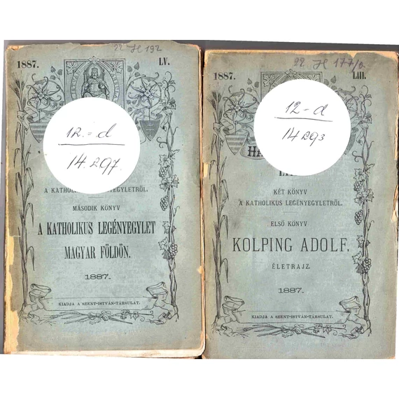 Két könyv a katholikus legényegyletről. I-II. könyv