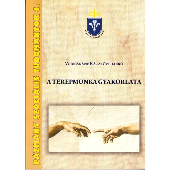 A terepmunka gyakorlata